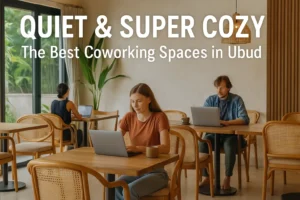 Coworking Spaces in Ubud